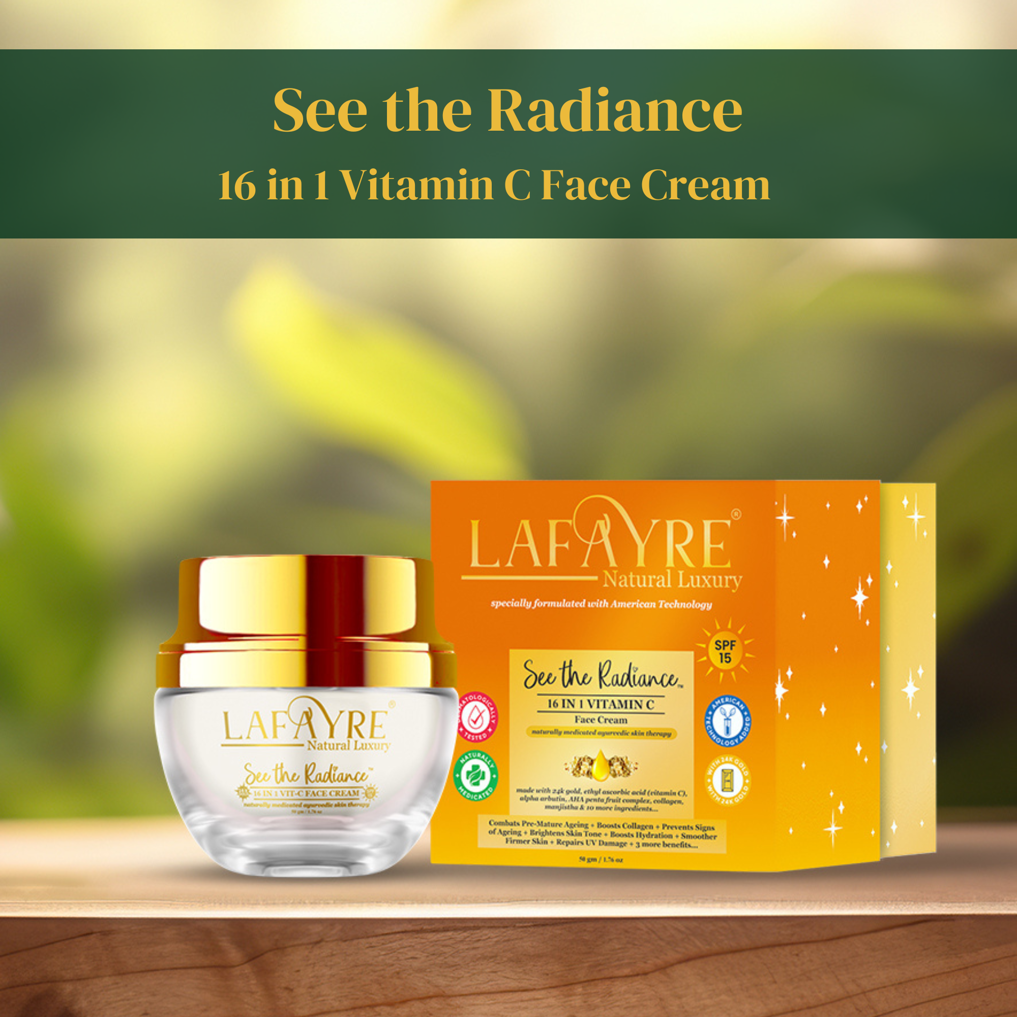 See the Radiance 16 in 1 Vitamin C + SPF 15 + 24 k Gold - Face Cream